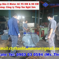 AC Motor 75 KW & 90 KW | Khách hàng: Thép Nghi Sơn (2020)